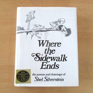 WHERE THE SIDEWALK ENDS Shel Silverstein 25th Anniversary Edition (HC 2000 & CD)